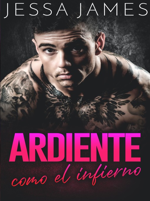 Title details for Ardiente como el infierno by Jessa James - Available